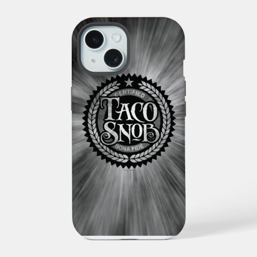 Taco Snob - grappige taco liefhebber iPhone 15 Case (Achterkant)
