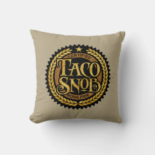 Taco Snob - grappige taco liefhebber Kussen