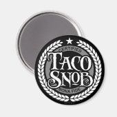 Taco Snob - grappige taco liefhebber Magneet (Voorkant / Achterkant)