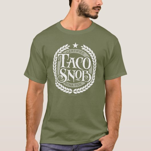 Taco Snob - grappige taco liefhebber T-shirt (Voorkant)