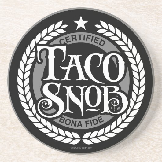 Taco Snob - grappige taco liefhebber Zandsteen Onderzetter (Voorkant)