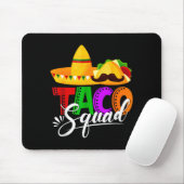 Taco squad cinco de mayo grappig leuk Mexicaans et Muismat (Met muis)