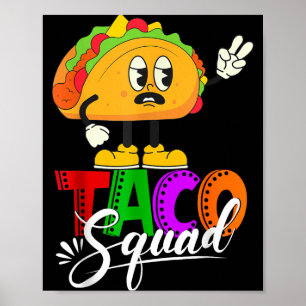 Taco squad cinco de mayo grappig schattig Mexicaan Poster