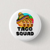 Taco Squad, Cinco de Mayo Ronde Button 3,2 Cm (Voorkant)