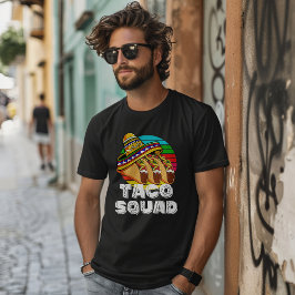 Taco Squad, Cinco de Mayo T-shirt