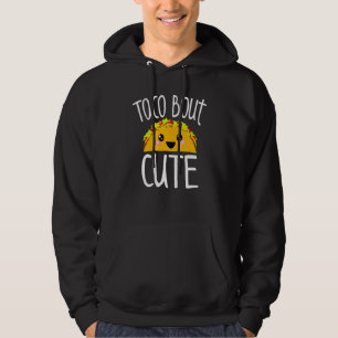 Taco Taco Bout Cute Girl Boy Kinder Toddlers Hoodie
