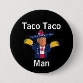 Taco Taco Man Button (Voorkant)