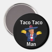 taco taco Man magneet (Voorkant / Achterkant)