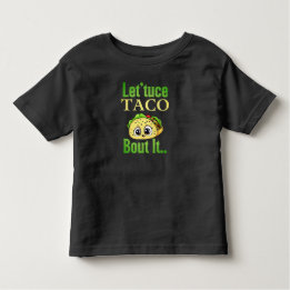 Taco Talks: 'Sla Taco 'Over het' Peuter Kinder Shirts