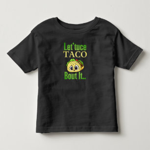 Taco Talks: 'Sla Taco 'Over het' Peuter Kinder Shirts