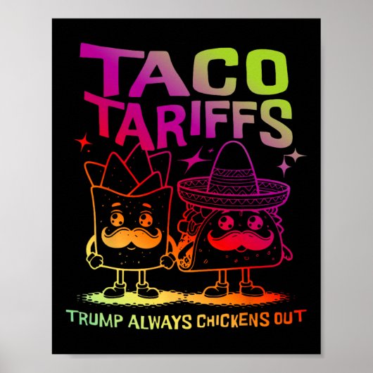 Taco Tarieven Trump Piept Altijd Af Poster (Voorkant)