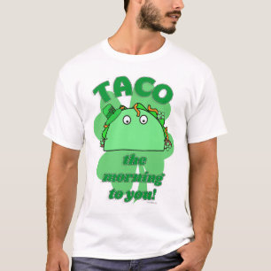 Taco the Morning Funny Saint Patrick Mashup T-shirt