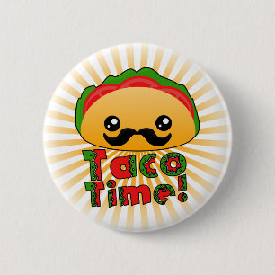 Taco Time Ronde Button 5,7 Cm