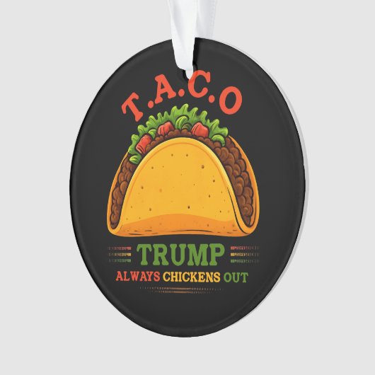 Taco Trump kipt altijd grappig uit Ornament (voorkant)