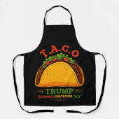 Taco Trump kipt altijd grappig uit Schort (Voorkant)
