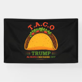 Taco Trump kipt altijd grappig uit Spandoek (Horizontaal)