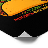 Taco Trump Piept Altijd Funny Poster (Hoek)