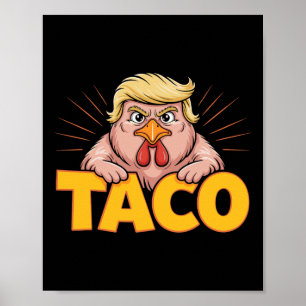 Taco Trump Piept Altijd Politieke Humor Teer Poster