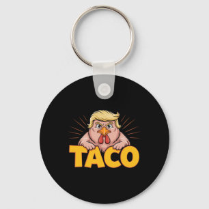 Taco Trump Piept Altijd Politieke Humor Teer Sleutelhanger