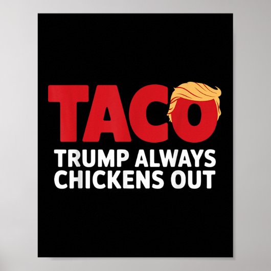 Taco Trump Piept Altijd Poster (Voorkant)
