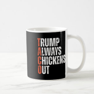 Taco Trump Piept Altijd Uit en Zegt Grappige Tarie Koffiemok