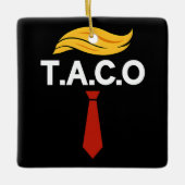 Taco Trump steekt altijd de kop op Keramisch Ornament (Voorkant)
