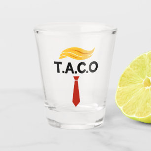 Taco Trump steekt altijd de kop op Shot Glas