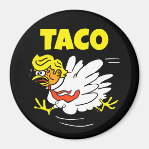 Taco Trump steekt altijd kippen uit Magneet