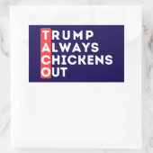 TACO - Trump steekt altijd kippen uit Rechthoekige Sticker (Tas)