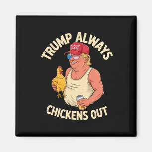 Taco Trump steekt kippen altijd uit 1 Magneet