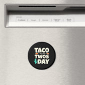 Taco Twosday 2e verjaardag Magneet (Insitu (Vaatwasser))