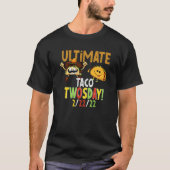 Taco Twosday The Ultimate Taco Twosday Dinsdag 2-2 T-shirt (Voorkant)