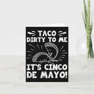 Taco vies naar mij het is Cinco De Mayo feestfeest Kaart