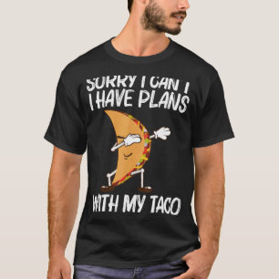 Taco voor Mannen Women Mexican Street Food Dish 1 T-shirt