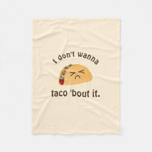 Taco'Bout it Funny Word Play Cute Food Pun Humor Fleece Deken