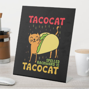 Tacocat achterstevoren geschreven Tacos Katten Cin Reclamebord Met Voetstuk