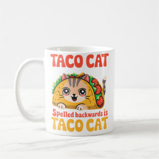 Tacocat achterstevoren gespeld is Tacocat kat en t Koffiemok