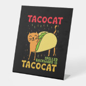 Tacocat achterstevoren gespeld tacos katten Cinco  Reclamebord Met Voetstuk (Voorkant)