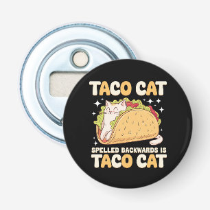 Tacocat achterstevoren Taco Cat Mexicaans Button Flesopener