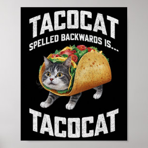 Tacocat achterwaarts gespeld is Tacocat Shirt Taco Poster