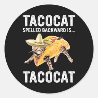 Tacocat achterwaarts gespeld is... Tacocat voor Ta Ronde Sticker