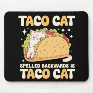 Tacocat achterwaarts gespeld Taco Cat Mexican Muismat