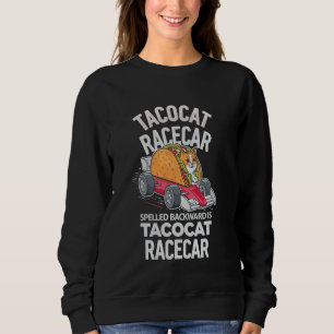 Tacocat Racecar achterstevoren gespeld is Tacocat Trui