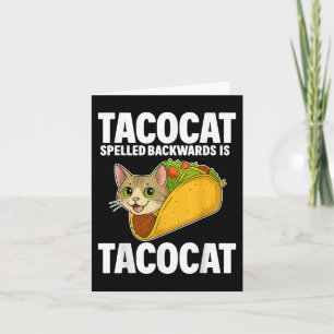 Tacocat Spelde Achterwaarts Funny Cat Gifts Mannen Kaart