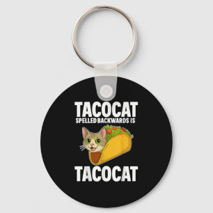 Tacocat Spelde Achterwaarts Funny Cat Gifts Mannen Sleutelhanger