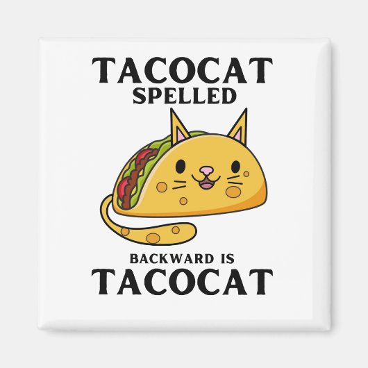 Tacocat Spelde Backward is tacocat Magneet (Voorkant)