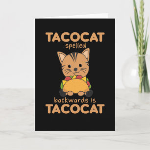 Tacocat Spelde Backwards is tacoat - Love Kaart