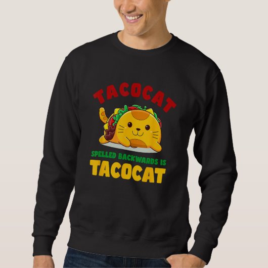 Tacocat Spelled Backwards Is Tacocat Cute Cat Taco Trui (Voorkant)