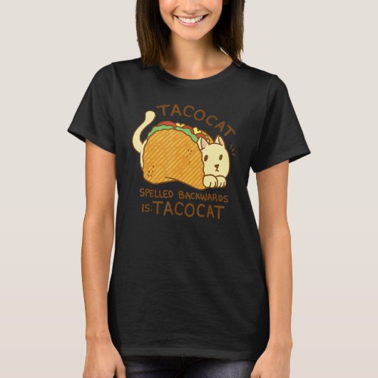 Tacocat spelled backwards  taco cat  Cute T-shirt (Voorkant)