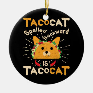 Tacocat Spelling Backwards Cinco de Mayo Cat Taco Keramisch Ornament